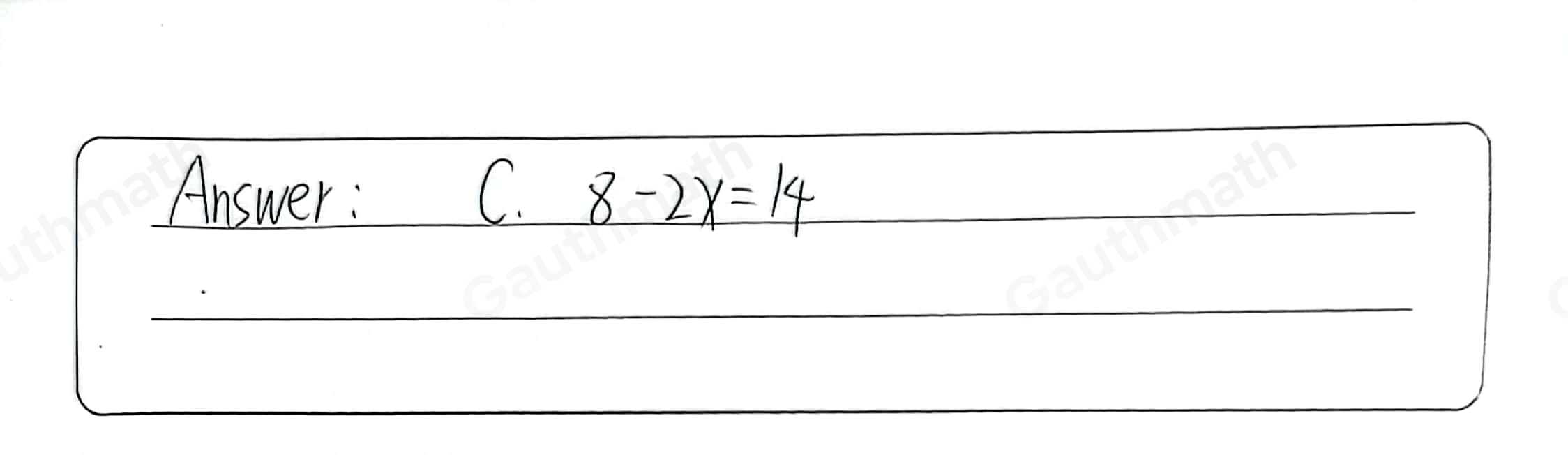 Which of these is an example of a literal equation? A. ax-by=k B. 5x+9y C. 8-2x=14 D. 4+12=42