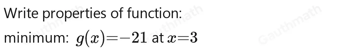 What is the minimum value of the function gx=x2-6x-12 ？ 3- square root of 21 -21 3+ square root of 21 3