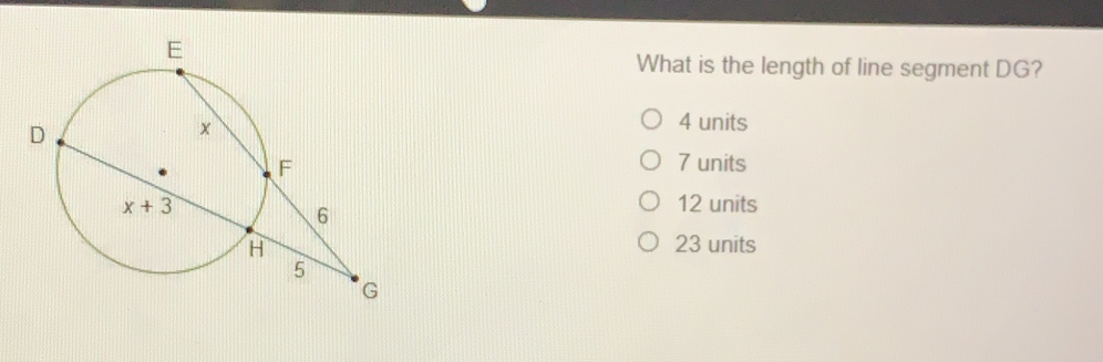 What is the length of line segment DG? 4 units 7 units 12 units 23 units