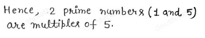 a How many prime numbers are multiples of 5 ?