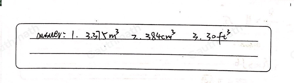 Read and solve the following problems. Write your answers on your answer sheet. Use 3.14 for the value of pi π when needed. 1. Find the volume of a cube with side of 1.5 m. 2. The base of a pyramid is square with side of length 12 cm. and its height is 8 cm. Find the volume of the pyramid. 3. Find the volume of the given prism.