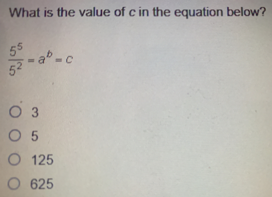 What is the value of c in the equation below? frac 5552=ab=c 3 5 125 625