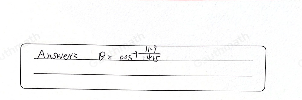 26:44 Which equation can be used to find the measure of angle GFE? cos -1 14.5/11.9 = θ cos -1[ 11.9/14.5 ]= θ sin -1 11.9/14.5 = θ sin -1 11.5/11.9 = θ