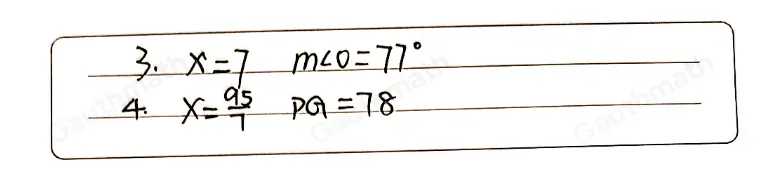 Draw and label a diagram. Solve for the missing vanables 3. If △ B A T ≌ △ D O G and measure of in angle B=14 ° , m angle G=29 ° , m angle O=10 x+7 ° find x and m angle 0 . 4. If △ Cow ≌ △ P I G, C O=25, C W=18 I G=23 and P G=7 x-17 find x andPG.