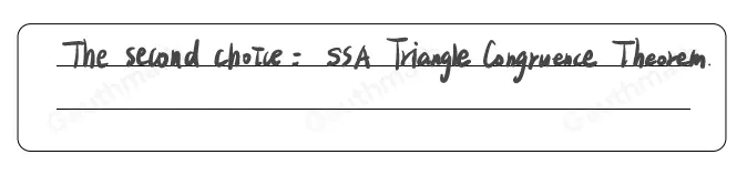 10 Which theorem is not a valid theorem to show that two triangles are congruent? SAS Triangle Congruence Theorem SSA Triangle Congruence Theorem ASA Triangle Congruence Theorem AAS Triangle Congruence Theorem